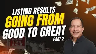 Listing Results: Good to Great Part 2