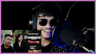 Janggini ripeng \ new garo song reaction \ official video \ Rikram marak \ Nephia shira and Walman