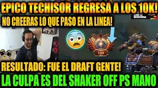 TECHISOR JUEGA EN RANKED 10k! Y ASI LO RECIBIERON, FALTO FUE DECIR TRAIGANME A ARTEEZY XD 🎥| Dota 2