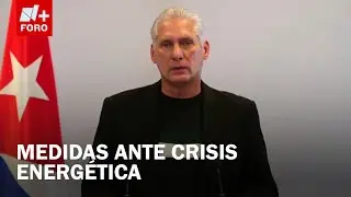 Mensaje de Díaz-Canel: Anuncia plan contra desabastecimiento de combustible - Expreso de la Mañana