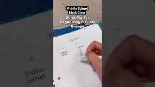 Quick tip for organizing flexible groups in middle school math class