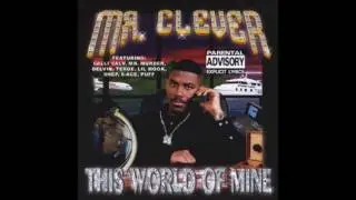 Mr.Clever - Why You Muggin' Feat. Delvin