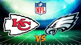 KANSAS CITY CHIEFS - PHILADELPHIA EAGLES / NFL 2025-2026