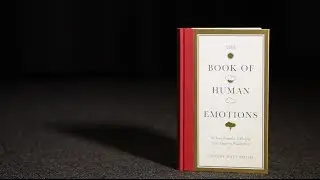 The Book of Human Emotions