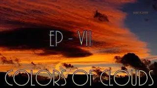 Killersky - Chemtrails All Around The World - EP7 - Colors Of Clouds
