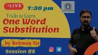 Tricks To Learn_One_Word Substitutions in English | Vocabulary by Rehman Sir Session #8