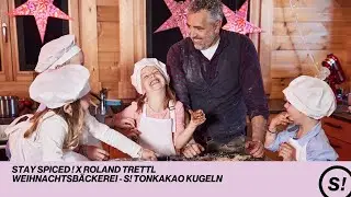 Roland Trettl's STAY SPICED ! Tonkakao Kugel Rezept