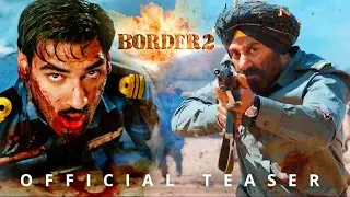 Border 2 Teaser | Awaj Lahore Tak Jayegi | Sunny Deol | Varun Dhawan | Ahan Shetty | Diljit Dosanjh