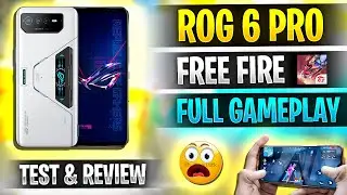 Rog 6 pro free fire full gameplay test | Free fire Asus rog phone 6 full review and gameplay