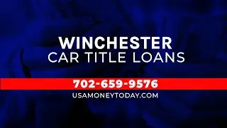 Car Title Loans in Winchester | USA Money Today
