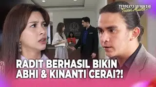 Perselingkuhan Kinanti Bikin Rumah Tangga Hancur! | Terpaksa Menikahi Tuan Muda Eps 114 FULL