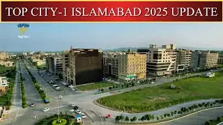 Top City-1 Islamabad 2025 Update | Latest Development & Investment Guide