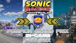 Sonic Racing: CrossWorlds OST | Pumpkin Grand Prix Final [Full In-Game Mix]