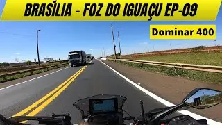 EP.09 - DOMINAR 400 | BRAS&Iacute;LIA PARA FOZ DO IGUA&Ccedil;U