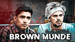 BROWN MUNDE ROUND_2HELL ATTITUDE EDIT || SACHU EDITZ