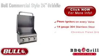 BBQGrillOutlet.com: Bull 24