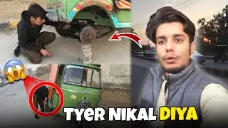 Auto Ka Tyre Nikal Diya 😬 | Ya kyun kia?