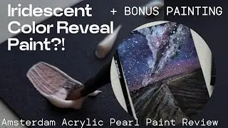 Royal Talens Amsterdam Acrylic Pearl Paint 🎨 | Color Swatches & Bonus Painting🌌