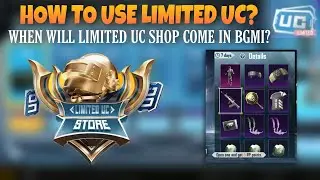 HOW TO REDEEM ITEMS FROM LIMITED UC| WHEN WILL UC LIMITED STORE COME IN BGMI/PUBG MOBILE