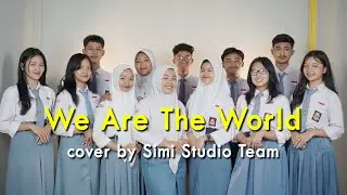 We Are The World | #cover by Simi Studio Team