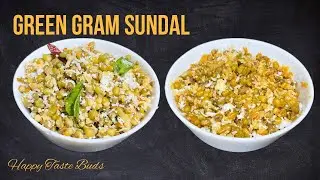 Green Gram Sundal | Green Gram Sweet and Kara Sundal | பச்சைபயறு சுண்டல்