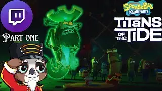Goldfish Island! | Part One | Spongebob Squarepants: Titans Of The Tide | [Twitch VOD!]