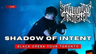 Shadow of Intent - Gravesinger - The Black Opera Tour Live In Toronto 2024