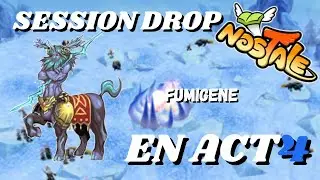 NosTale | Dropons &agrave; l'act4 ! #1  - #FuMig&pound;n&pound;&trade;