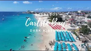 Carlisle Bay Barbados - The Dark Past