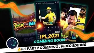 IPL 2021 Coming Soon Video Editing 🔥👌In Aligjt Motion