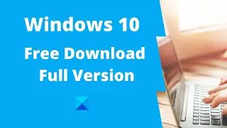 Windows 10 скачать бесплатно полную версию