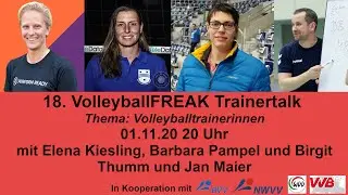18. VolleyballFREAK Trainertalk: Volleyballtrainerinnen