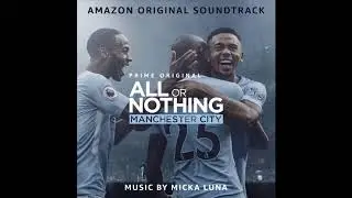 Facing Your Demons | All or Nothing: Manchester City OST