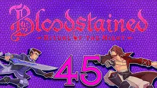 Bloodstained [045 - Tiny Miriam, Big Problems] ETA Plays!