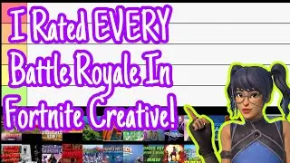 I Rated EVERY BR I Know About In Fortnite Creative!