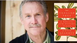Chasing Reality #8 - David Quammen - The Tangled Tree of Life