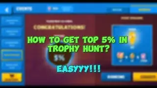 Get Top 5% in Trophy Hunt 2 Days Event | Points for top 5% | Bloody Fang | Zooba