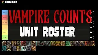 Vampire Counts roster tier list for campaign - Total War Warhammer 3