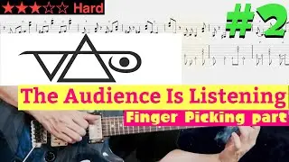 Steve Vai - The Audience Is Listening finger picking #2【BPM=164~206 + TAB】