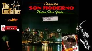 Native New Yorker Orquesta Son Moderno