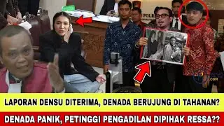 KURANG 1X24 JAM LAPORAN DENSU DITERIMA, DENADA PUCET, PENGADILAN TETAPKAN DENADA TERBUKTI BERSALAH??
