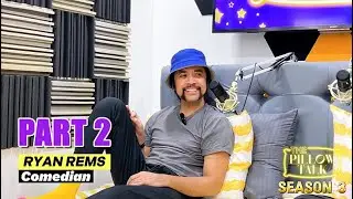 PART 2 - Ryan Rems Talks About His Rock and Roll Passion for Comedy