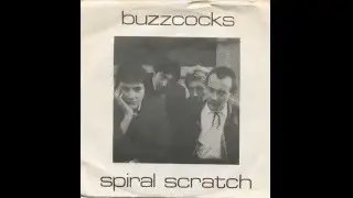 Buzzcocks - Spiral Scratch (EP) - 1977