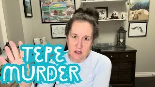 Tepe Murder. Was there some IRONY here? Was Dr. McKee on a war path CONSUMED with jealousy?