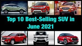top selling suv June 2021 | Highest-selling SUV in India (June) | 10 best selling suv | top 10 SUV |