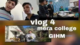 Vlog-4th ll mera college ll GIHM Almora ll ♥️🤣 