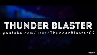 Intro Thunder Blaster | TelefonitecmaniaTV