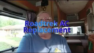 How to replace the A C in your Roadtrek!