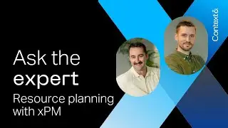 Ask the xPM Expert:  Resource planning with xPM - An informal chat with Peter Bruun & Nick Freeman