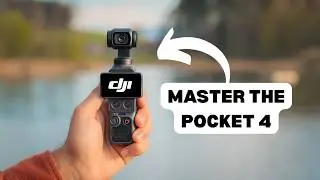 DJI Osmo Pocket 4 - Beginners Guide & In Depth Tutorial